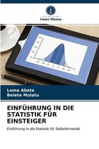 Einführung in Die Statistik Für Einsteiger