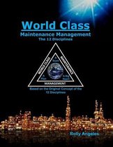 World Class Maintenance Management- World Class Maintenance Management