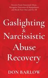 Gaslighting & Narcissistic Abuse Recovery