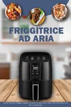 Friggitrice ad Aria