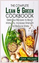 The Complete Lean and Green Cookbook