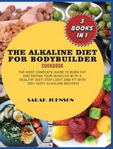 Alkaline Diet for Bodybuilder Cookbook