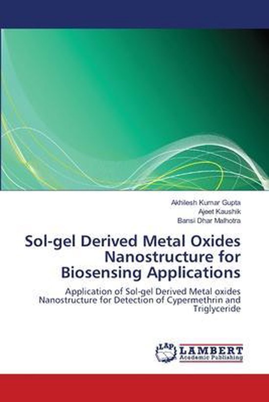 Sol-gel Derived Metal Oxides Nanostructure for Biosensing Applications ...