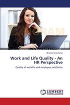 Work and Life Quality - An HR Perspective