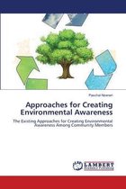 Approaches for Creating Environmental Awareness
