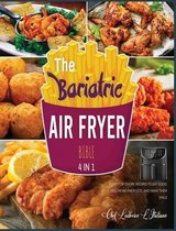 The Bariatric Air Fryer Bible [4 Books in 1]