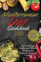 Mediterranean Diet Cookbook 2021