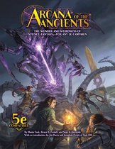 Arcana of the Ancients - Roleplaying - D&D