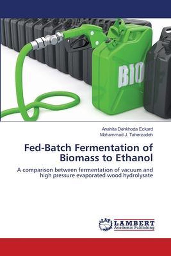 Fed-Batch Fermentation of Biomass to Ethanol - cover