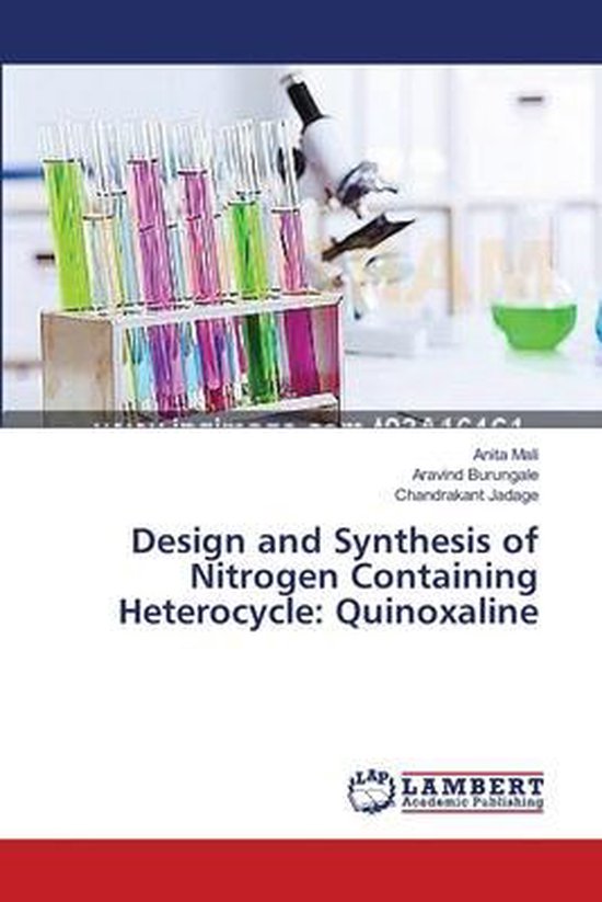 Design and Synthesis of Nitrogen Containing Heterocycle | 9783659394416 ...
