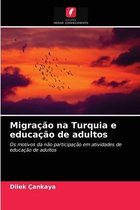 Migração na Turquia e educação de adultos