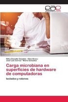 Carga microbiana en superficies de hardware de computadoras