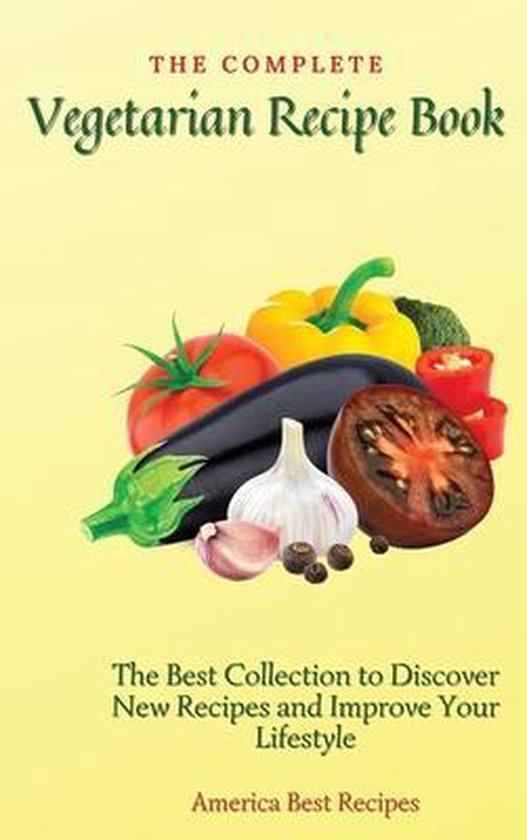 The Complete Vegetarian Recipe Book - cover