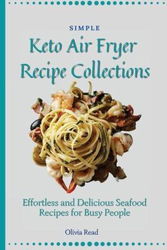 Simple Keto Air Fryer Recipe Collections - cover