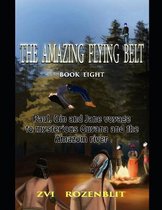 The amazing flying belt