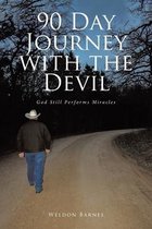 90 Day Journey with the Devil