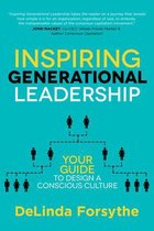 Inspiring Generational Leadership