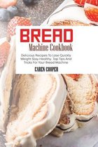 Bread Machine Cookbook
