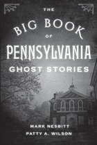 Big Book of Ghost Stories-The Big Book of Pennsylvania Ghost Stories