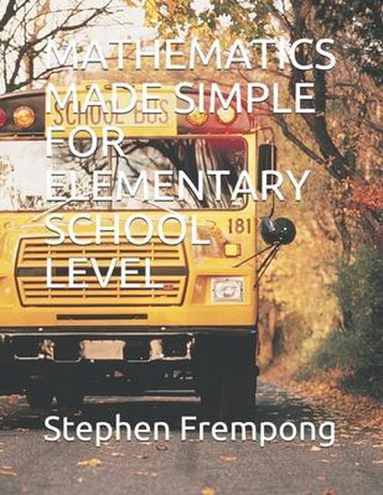 Mathematics Made Simple for Elementary School Level - cover