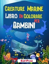 Creature Marine Libro Da Colorare Per Bambini