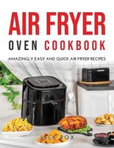 Air Fryer Oven Cookbook