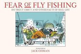 Fear of Fly Fishing