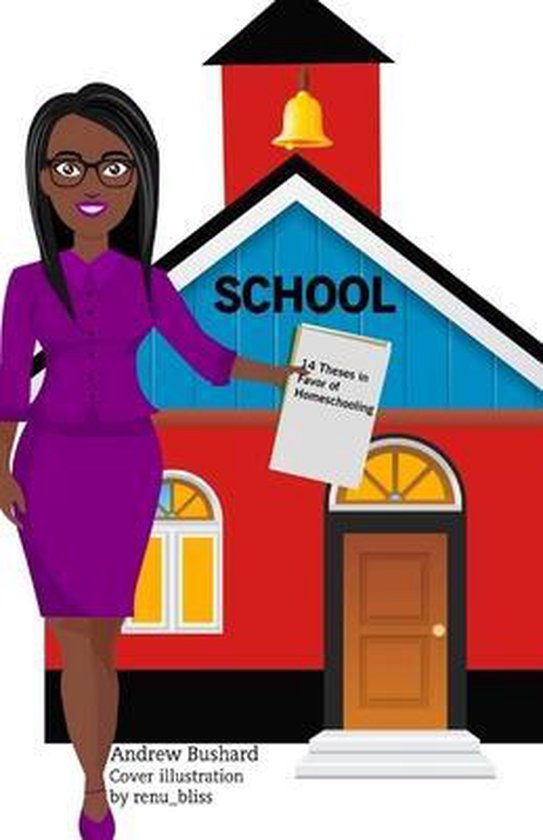 14 Theses In Favor of Homeschooling - cover