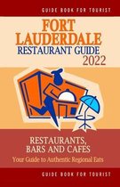 Fort Lauderdale Restaurant Guide 2022