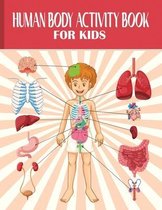 Human Body Activity Book for Kids