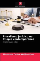 Pluralismo jurídico na Etiópia contemporânea