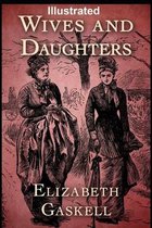 Wives and Daughters Illustrated