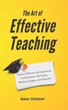 Teach Better - Learn Deeper-The Art of Effective Teaching