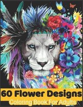 60 flower Designs coloring book for adults