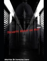 Secrets- Secrets