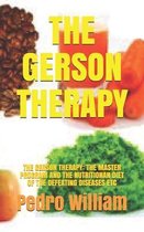 The Gerson Therapy: The Gerson Therapy