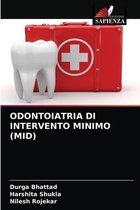 Odontoiatria Di Intervento Minimo (Mid)