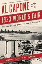 Al Capone and the 1933 World's Fair