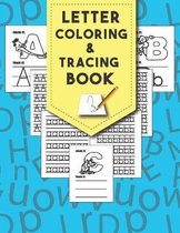 Letter Tracing And Coloring Book