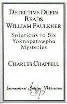 Detective Dupin Reads William Faulkner