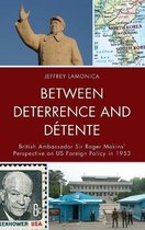 Between Deterrence & Détente