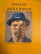 Philip Akkerman. Zelfportretten. Selfportraits