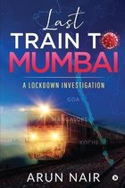 Last Train To Mumbai