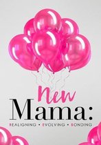 New Mama