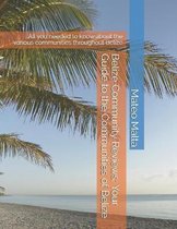 Belize Community Reviews: Your Guide to the Communities of Belize