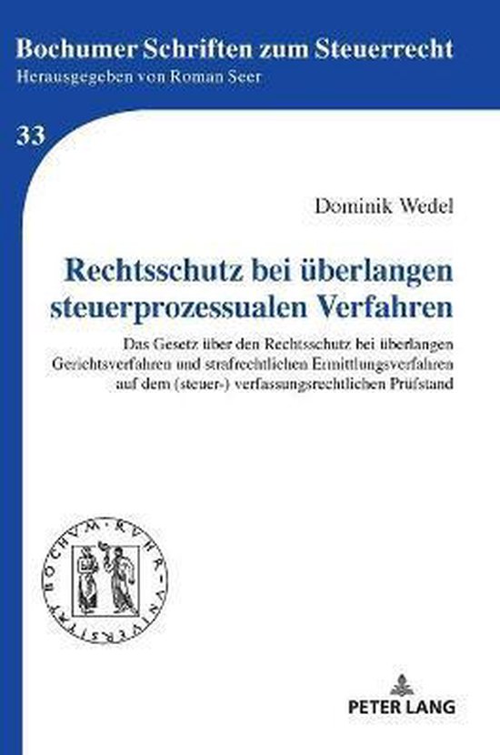Rechtsschutz bei ueberlangen steuerprozessualen Verfahren - cover