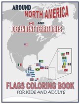 Around North America and Dependent Territories