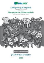 BABADADA black-and-white, Leetspeak (US English) - Babysprache (Scherzartikel), p1c70r14l d1c710n4ry - baba