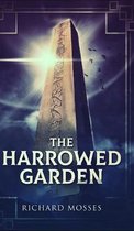 The Harrowed Garden