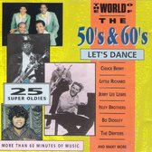 The World Of The 50's & 60's / Let's Dance